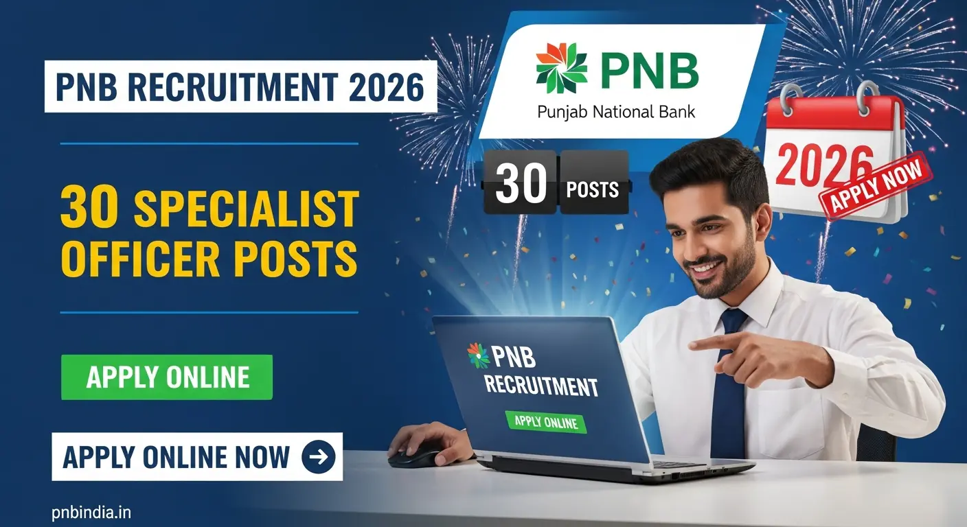 PNB Recruitment 2026, PNB Officer Vacancy 2026, PNB Specialist Officer Apply Online, pnbindia.in recruitment, PNB SO Notification 2026
