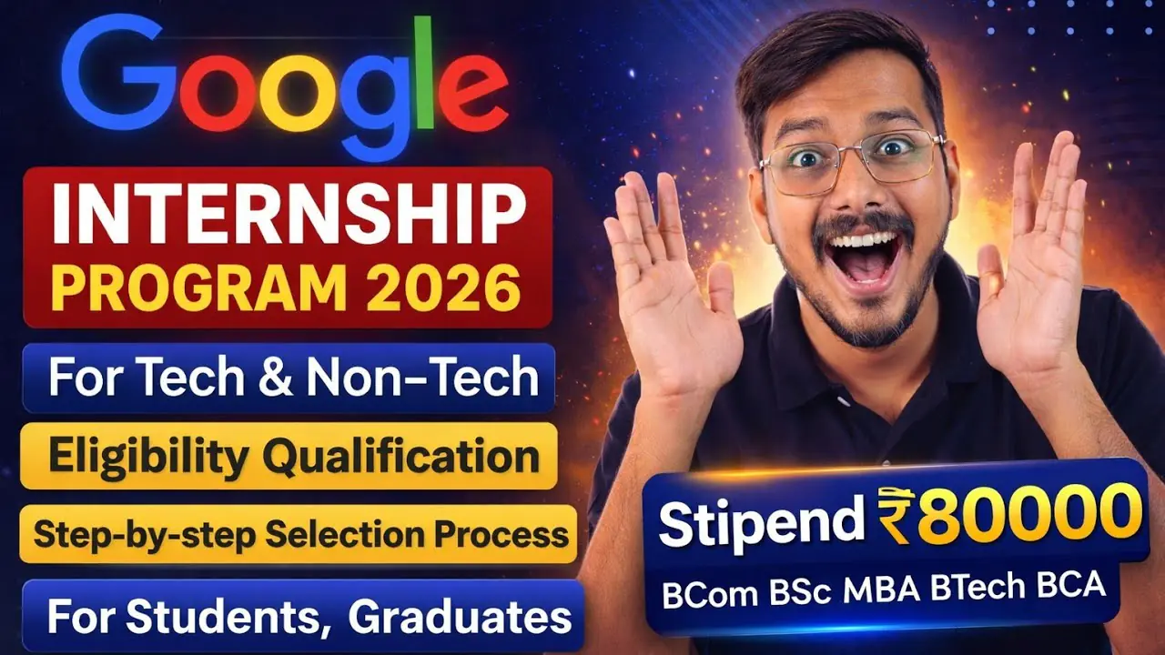 Google internship 2026, Google internship India, Google internship apply, Google stipend India, tech internship Google, non tech internship Google, Google summer of code India, Google internship eligibility
